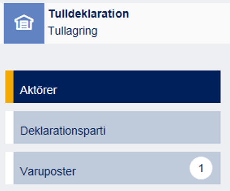 Standarddeklaration - Tullens Anvisningar