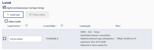 ”Luvat” –kohdassa ilmoitetaan ”EUS - Tiettyä käyttötarkoitusta koskeva lupa”.